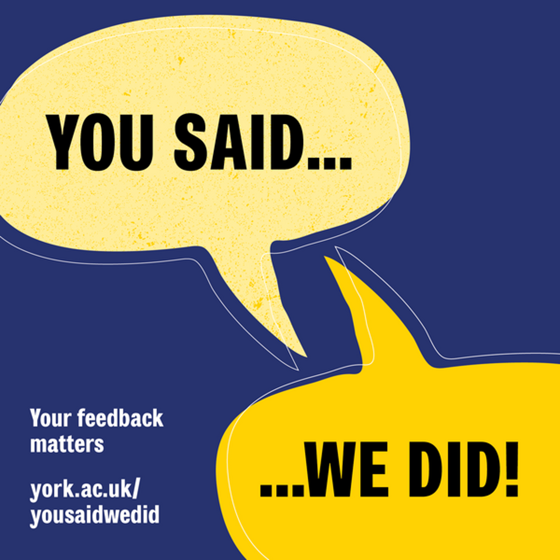 two yellow speech bubbles on a blue background, one saying you said the other saying we did